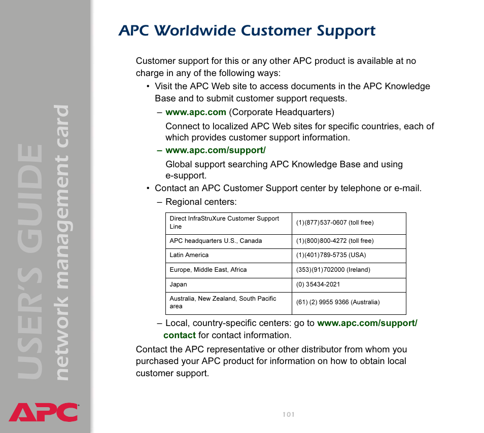 Apc worldwide customer support, Apc worldwide customer support 101, Apc worldwide | Customer support, Even if you can still access the, And be ready, User’s guide, Network management card | APC Network Management Card AP9617 User Manual | Page 103 / 104