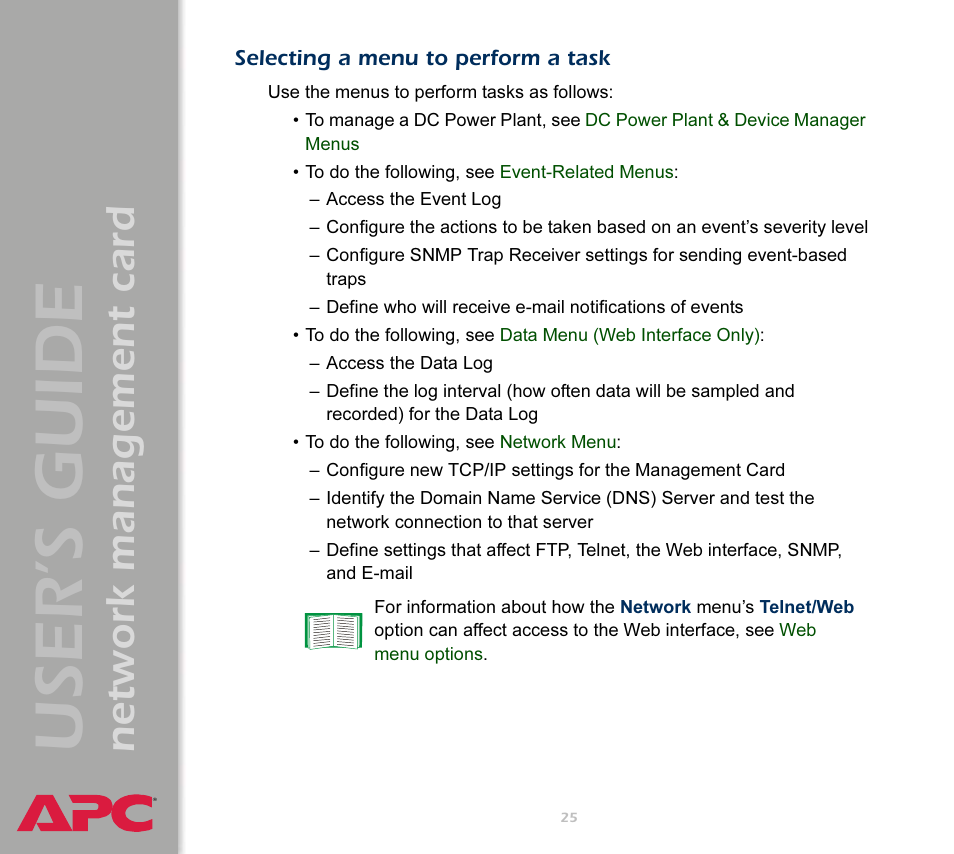 Selecting a menu to perform a task, User’s guide, Network management card | APC Network Management Card AP9617 User Manual | Page 27 / 104