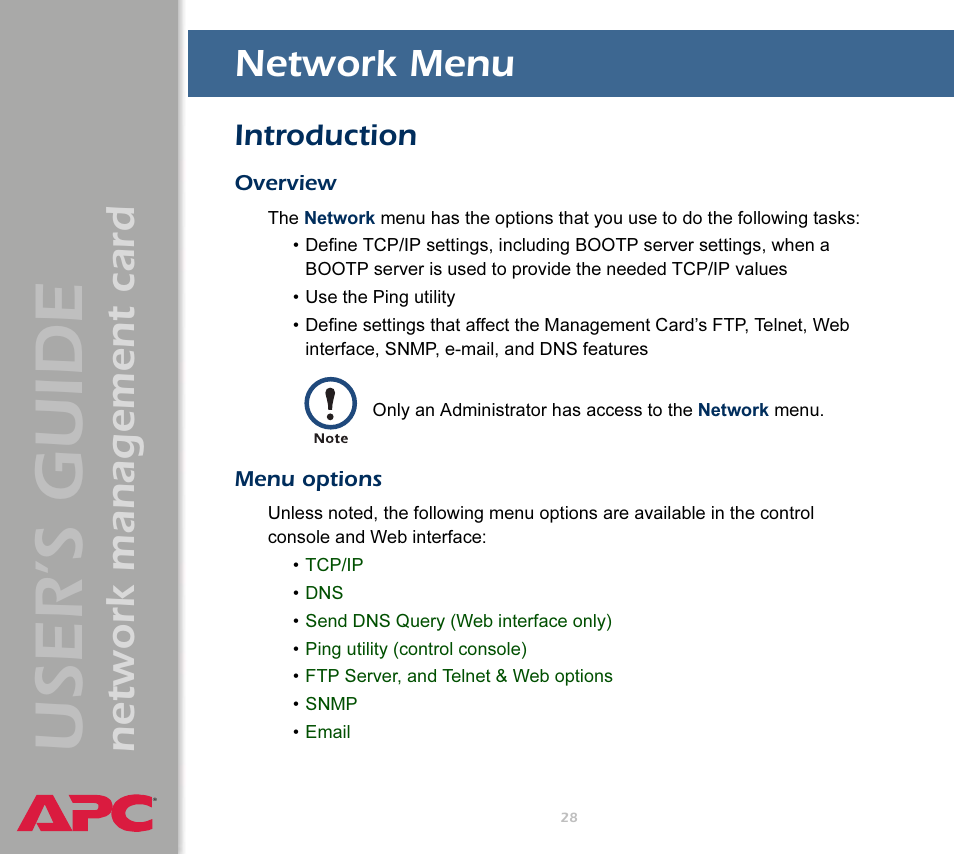 Network menu, Introduction, Overview | Menu options, Sks, see, O do the following, see, User’s guide, Network management card | APC Network Management Card AP9617 User Manual | Page 30 / 104