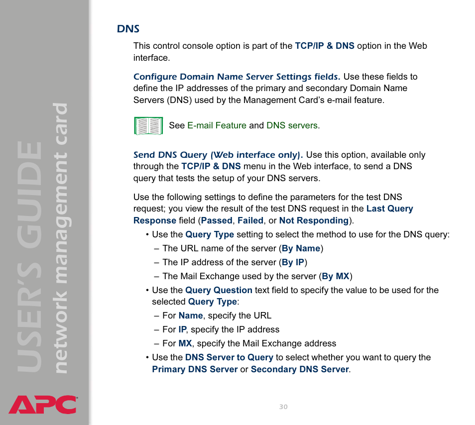 Send dns query (web interface only), User’s guide, Network management card | APC Network Management Card AP9617 User Manual | Page 32 / 104