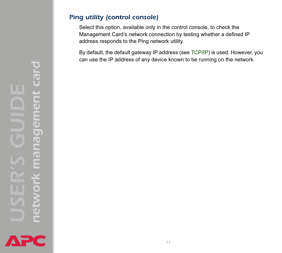Ping utility (control console), User’s guide, Network management card | APC Network Management Card AP9617 User Manual | Page 33 / 104