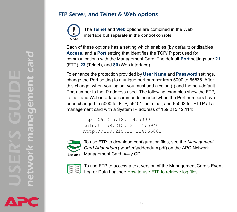 Ftp server, and telnet & web options, Ftp server, and telnet & web, Options | User’s guide, Network management card | APC Network Management Card AP9617 User Manual | Page 34 / 104