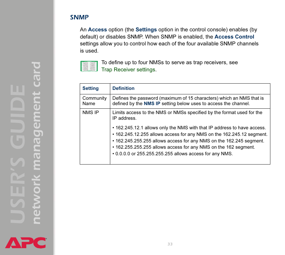 Snmp, Card is controlled, see, User’s guide | Network management card | APC Network Management Card AP9617 User Manual | Page 35 / 104