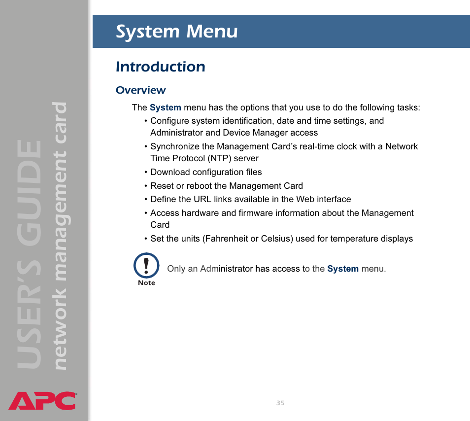 System menu, Introduction, Overview | Sks, see, O do the following, see, User’s guide, Network management card | APC Network Management Card AP9617 User Manual | Page 37 / 104