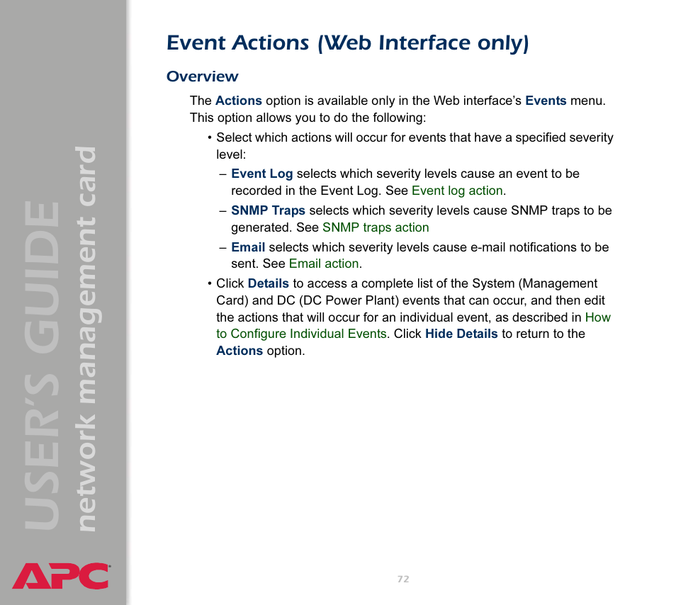 Event actions (web interface only), Overview, Event actions (web | Interface only), User’s guide, Network management card | APC Network Management Card AP9617 User Manual | Page 74 / 104