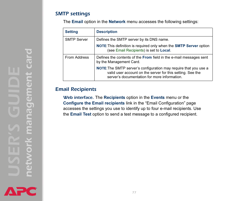 Smtp settings, Email recipients, Ut these settings, see | For more, As described in, User’s guide, Network management card | APC Network Management Card AP9617 User Manual | Page 79 / 104