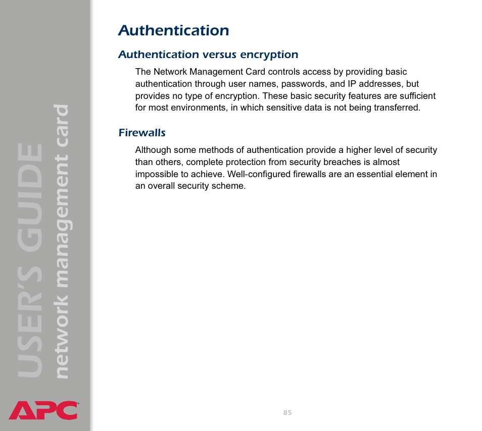 Authentication, Authentication versus encryption, Firewalls | User’s guide, Network management card | APC Network Management Card AP9617 User Manual | Page 87 / 104