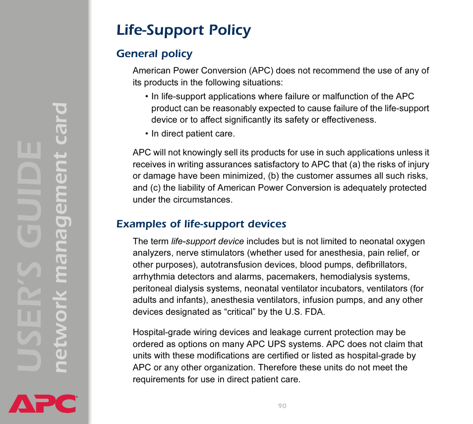 Life-support policy, General policy, Examples of life-support devices | User’s guide, Network management card | APC Network Management Card AP9617 User Manual | Page 92 / 104
