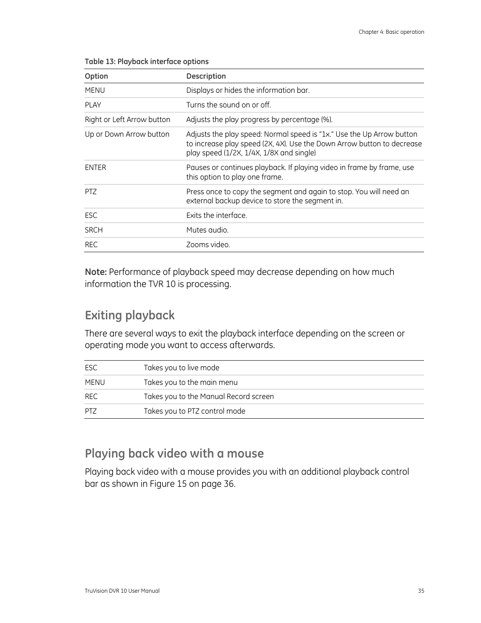 Exiting playback, Playing back video with a mouse | Det-Tronics 000499-140 DVR, 4 Camera, 250GB (GE Security) User Manual | Page 39 / 112