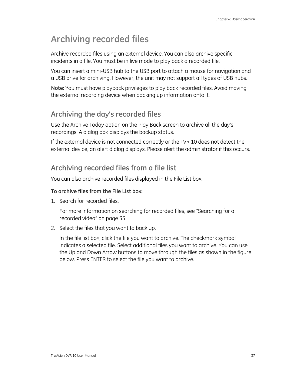 Archiving recorded files, Archiving the day’s recorded files, Archiving recorded files from a file list | Det-Tronics 000499-140 DVR, 4 Camera, 250GB (GE Security) User Manual | Page 41 / 112