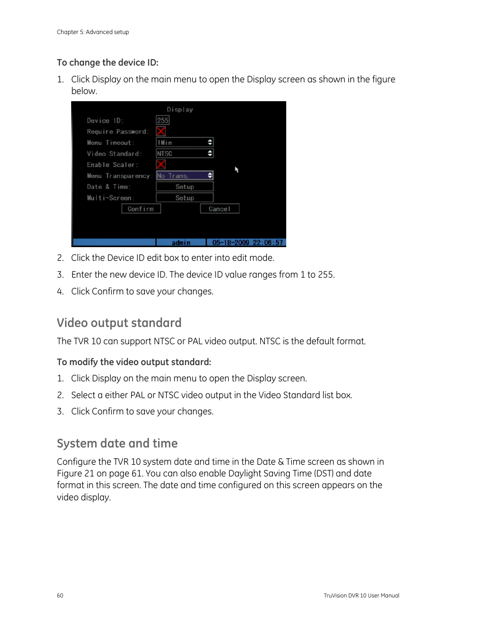 Video output standard, System date and time | Det-Tronics 000499-140 DVR, 4 Camera, 250GB (GE Security) User Manual | Page 64 / 112