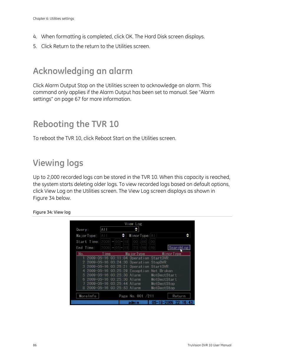 Acknowledging an alarm, Rebooting the tvr 10, Viewing logs | Acknowledging an alarm 86, Rebooting the tvr 10 86 | Det-Tronics 000499-140 DVR, 4 Camera, 250GB (GE Security) User Manual | Page 90 / 112