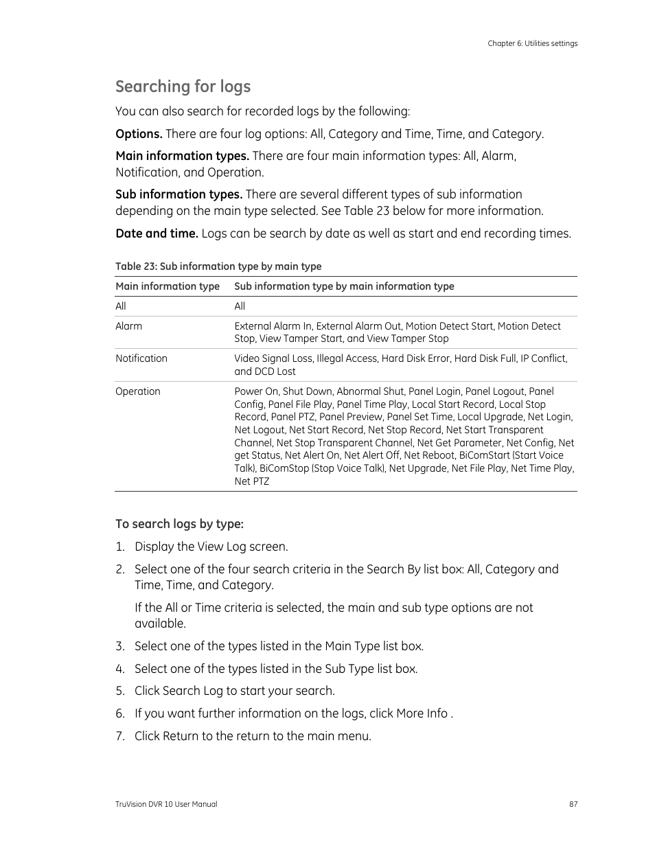Searching for logs | Det-Tronics 000499-140 DVR, 4 Camera, 250GB (GE Security) User Manual | Page 91 / 112