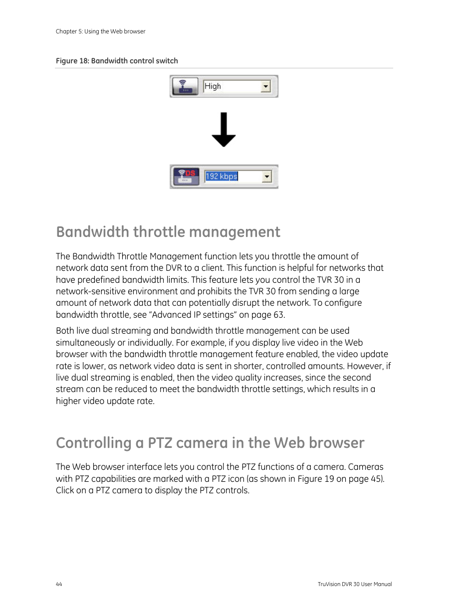 Bandwidth throttle management, Controlling a ptz camera in the web browser, Bandwidth throttle management 44 | B browser 44 | Det-Tronics 000499-142 DVR, 16 Camera, 500GB (GE Security) User Manual | Page 48 / 92