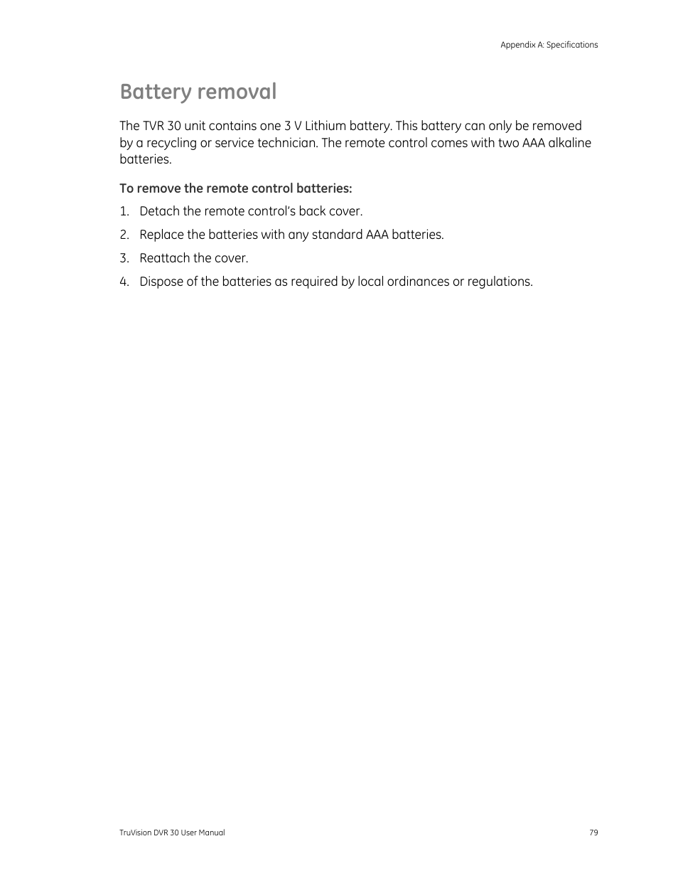 Battery removal | Det-Tronics 000499-142 DVR, 16 Camera, 500GB (GE Security) User Manual | Page 83 / 92
