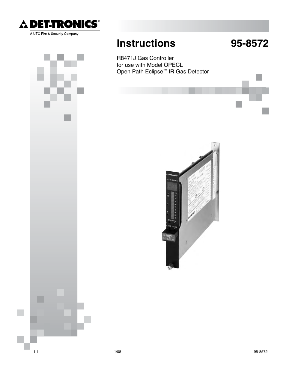 Det-Tronics R8471J Single Channel Gas Controller, OPECL User Manual | 21 pages