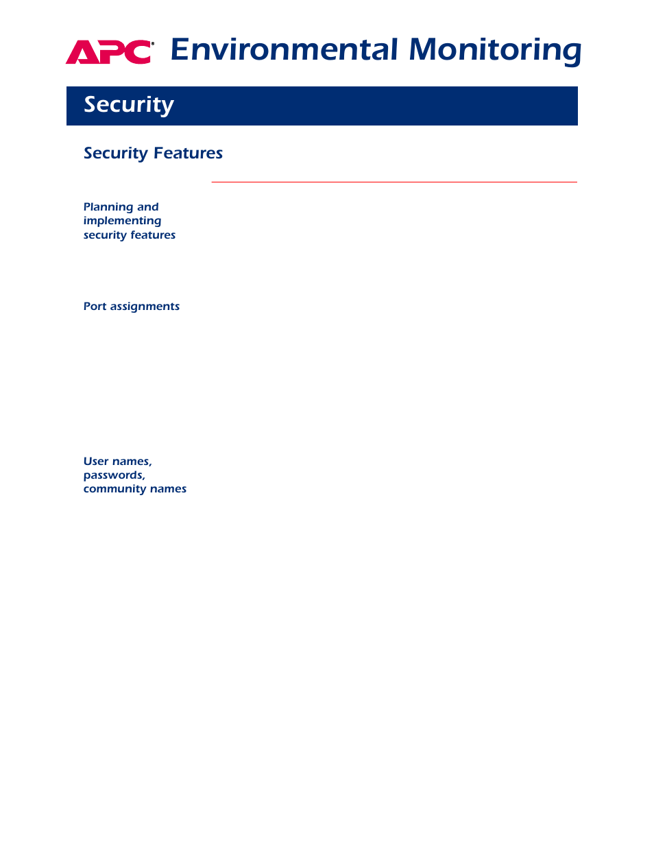 Security, Security features, Planning and implementing security features | Port assignments, User names, passwords, community names, Planning and implementing security feature, Environmental monitoring | APC AP9312TH User Manual | Page 29 / 32