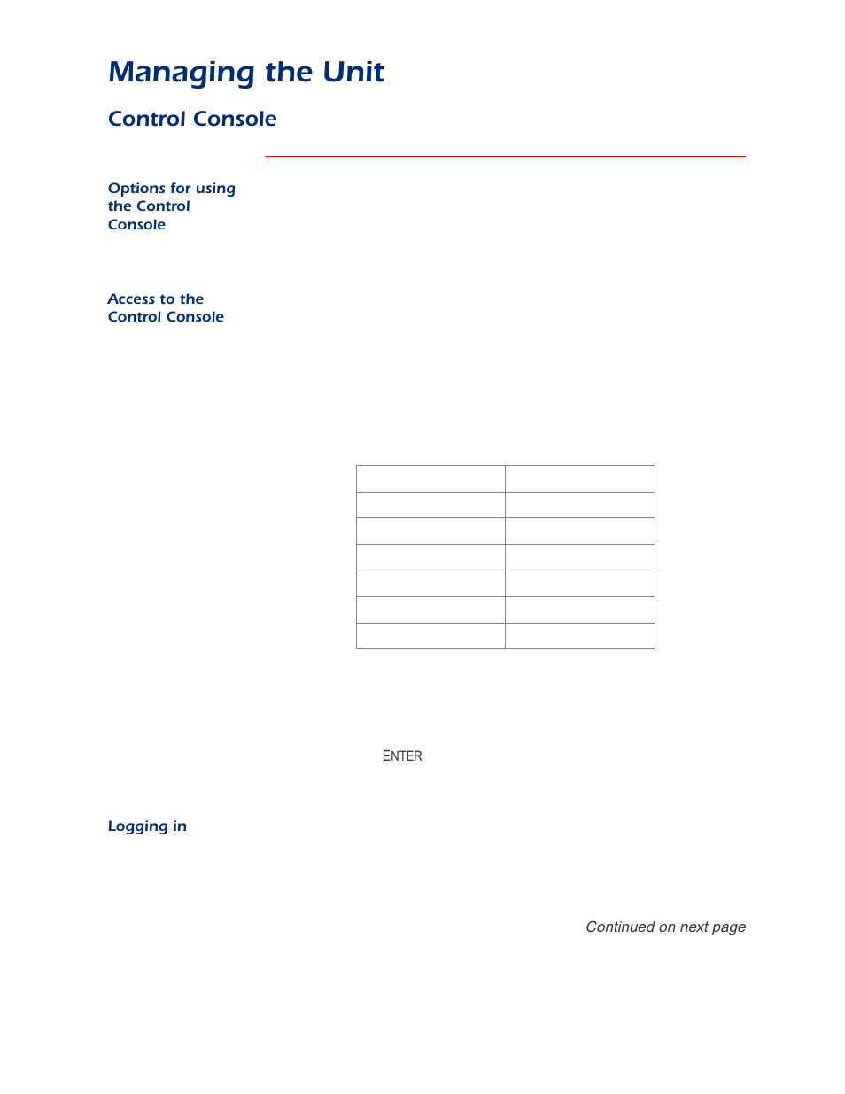 Control console, Options for using the control console, Access to the control console | Logging in, Managing the unit | APC AP9312TH User Manual | Page 8 / 32