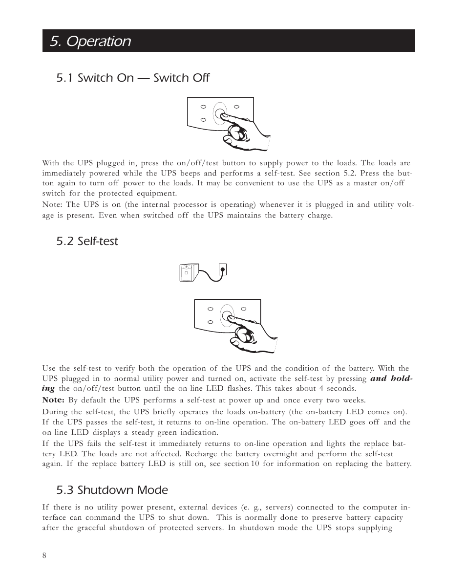 Operation, 1 switch on — switch off, 2 self-test | 3 shutdown mode | APC 650 User Manual | Page 12 / 66