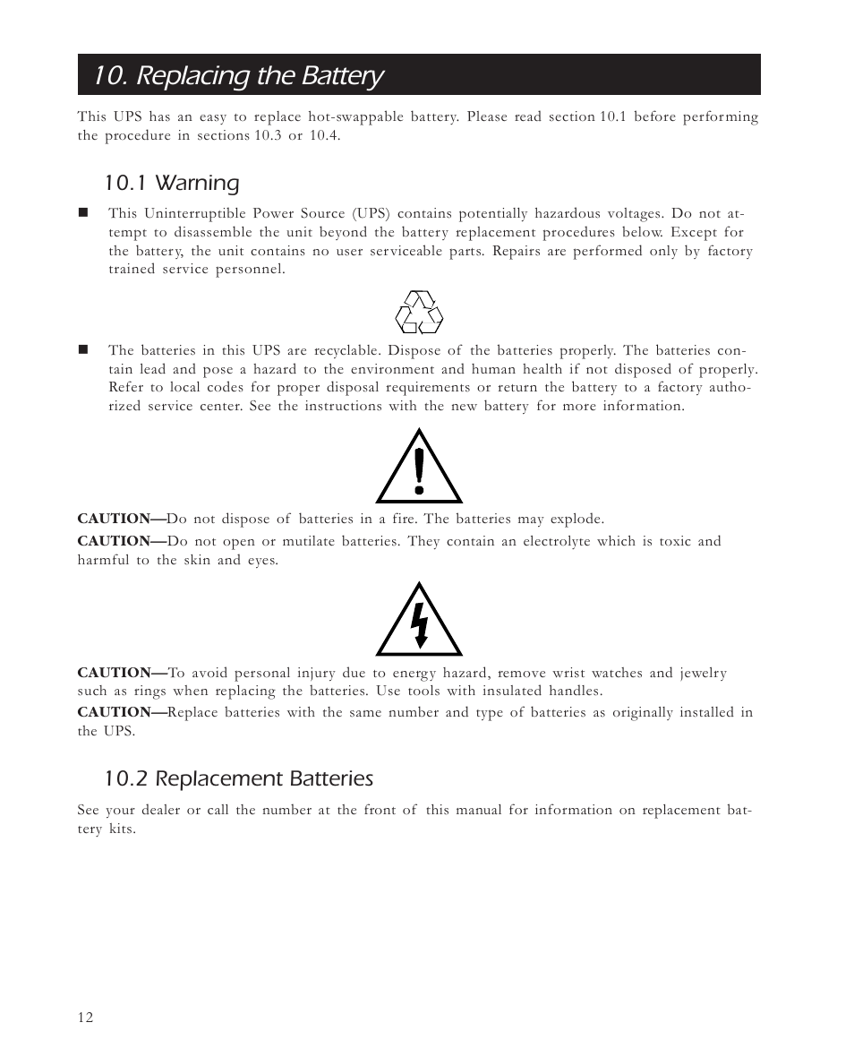 Replacing the battery, 1 warning, 2 replacement batteries | APC 650 User Manual | Page 16 / 66