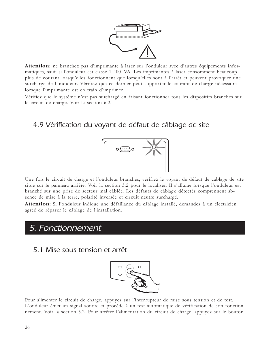 Fonctionnement, 1 mise sous tension et arrêt | APC 650 User Manual | Page 30 / 66
