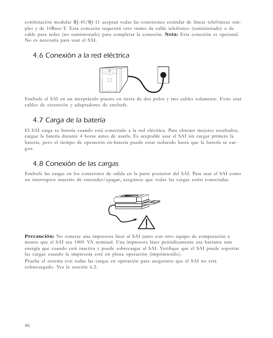 6 conexión a la red eléctrica, 7 carga de la batería, 8 conexión de las cargas | APC 650 User Manual | Page 50 / 66