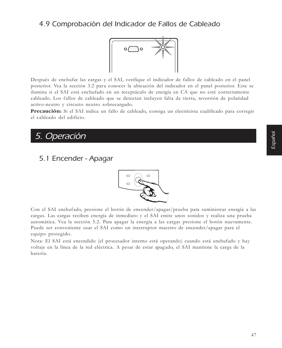 Operación, 9 comprobación del indicador de fallos de cableado, 1 encender - apagar | APC 650 User Manual | Page 51 / 66