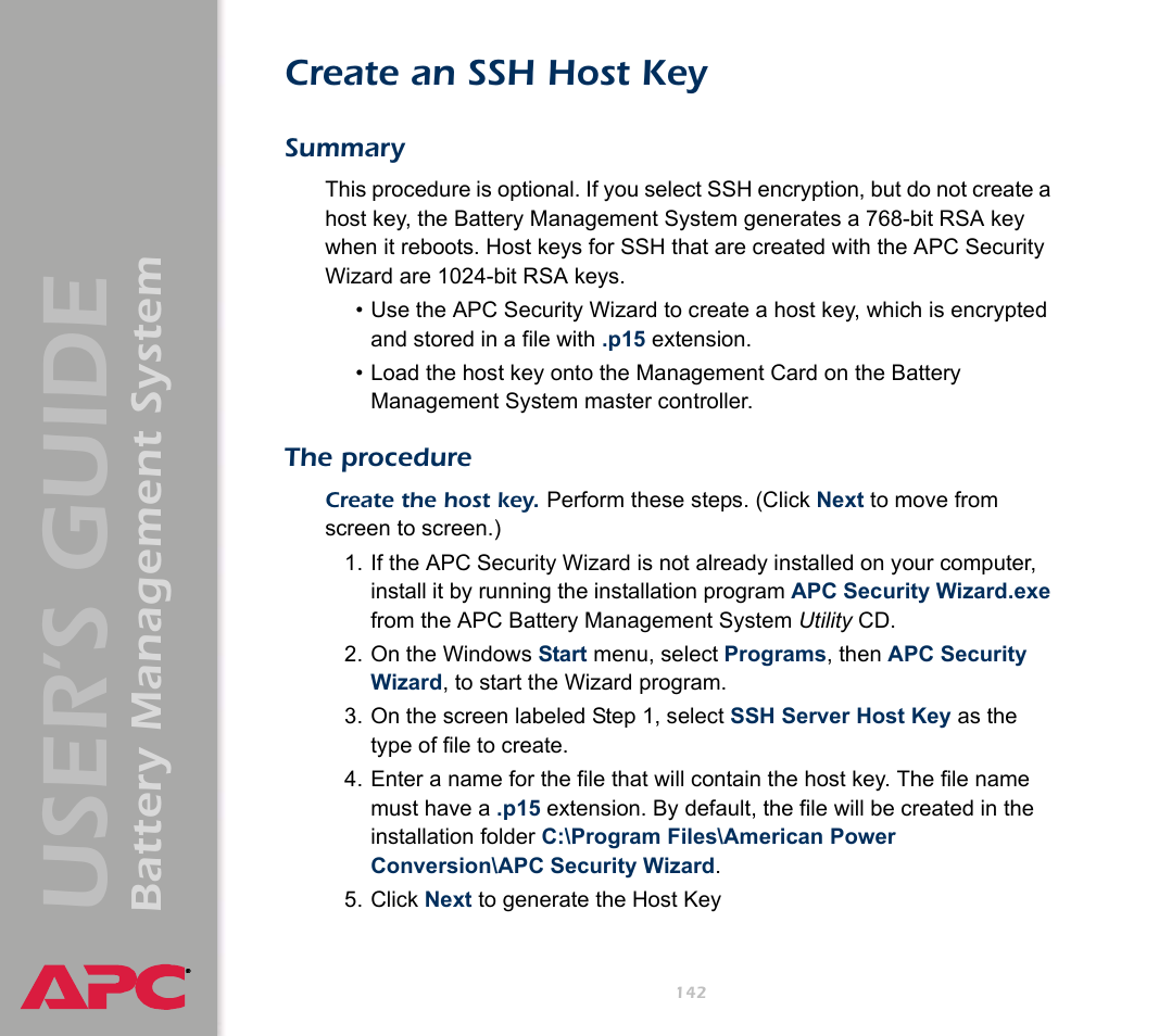 Create an ssh host key, Summary, The procedure | User’s guide, Battery management system | APC Battery Management System User Manual | Page 149 / 194