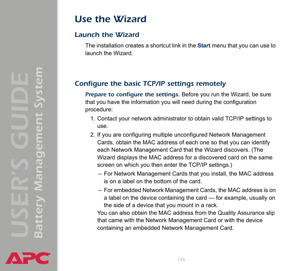 Use the wizard, Launch the wizard, Configure the basic tcp/ip settings remotely | User’s guide, Battery management system | APC Battery Management System User Manual | Page 162 / 194