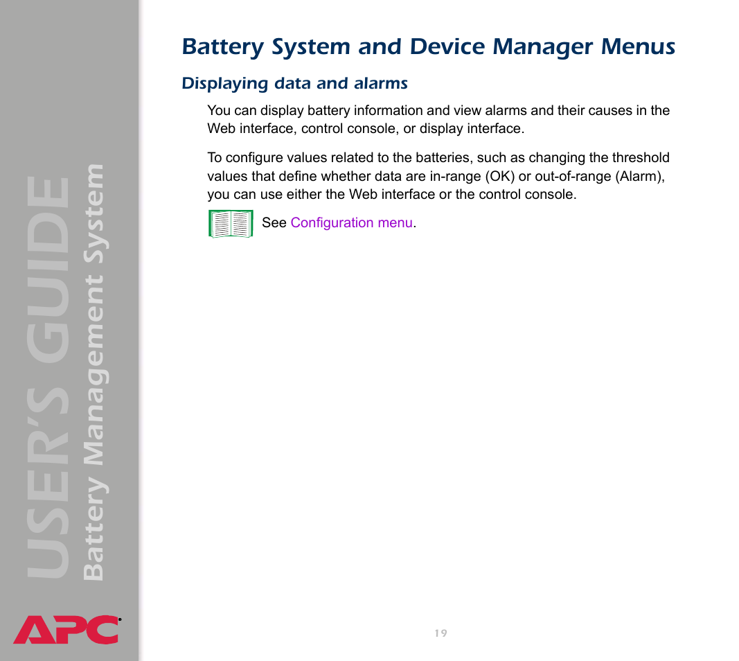 Battery system and device manager menus, Displaying data and alarms, User’s guide | Battery management system | APC Battery Management System User Manual | Page 26 / 194