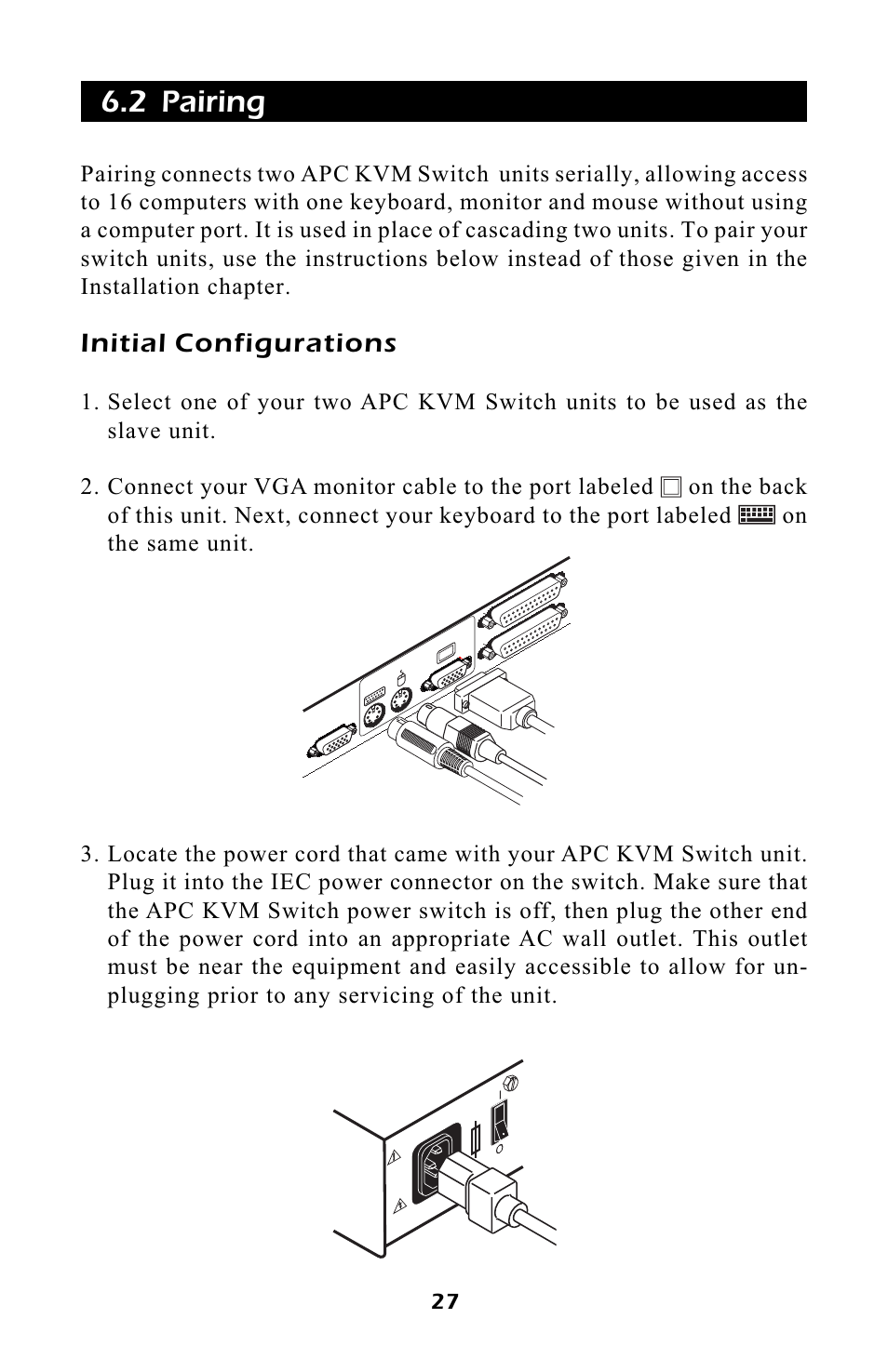 2 pairing, Initial configurations | APC AP9254 User Manual | Page 31 / 44