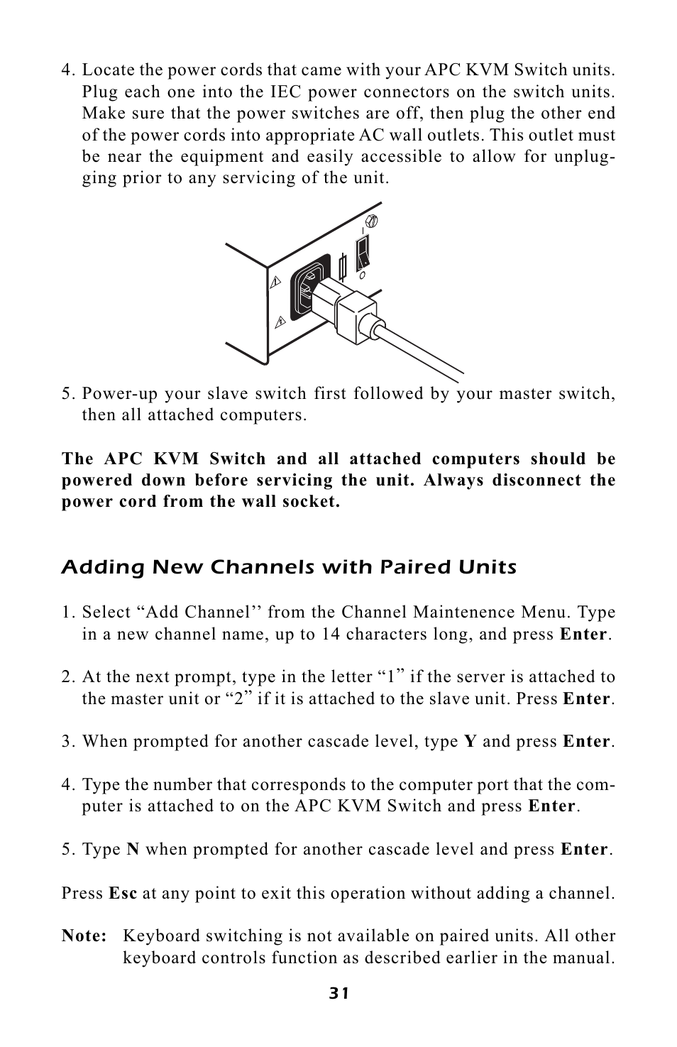 Adding new channels with paired units | APC AP9254 User Manual | Page 35 / 44