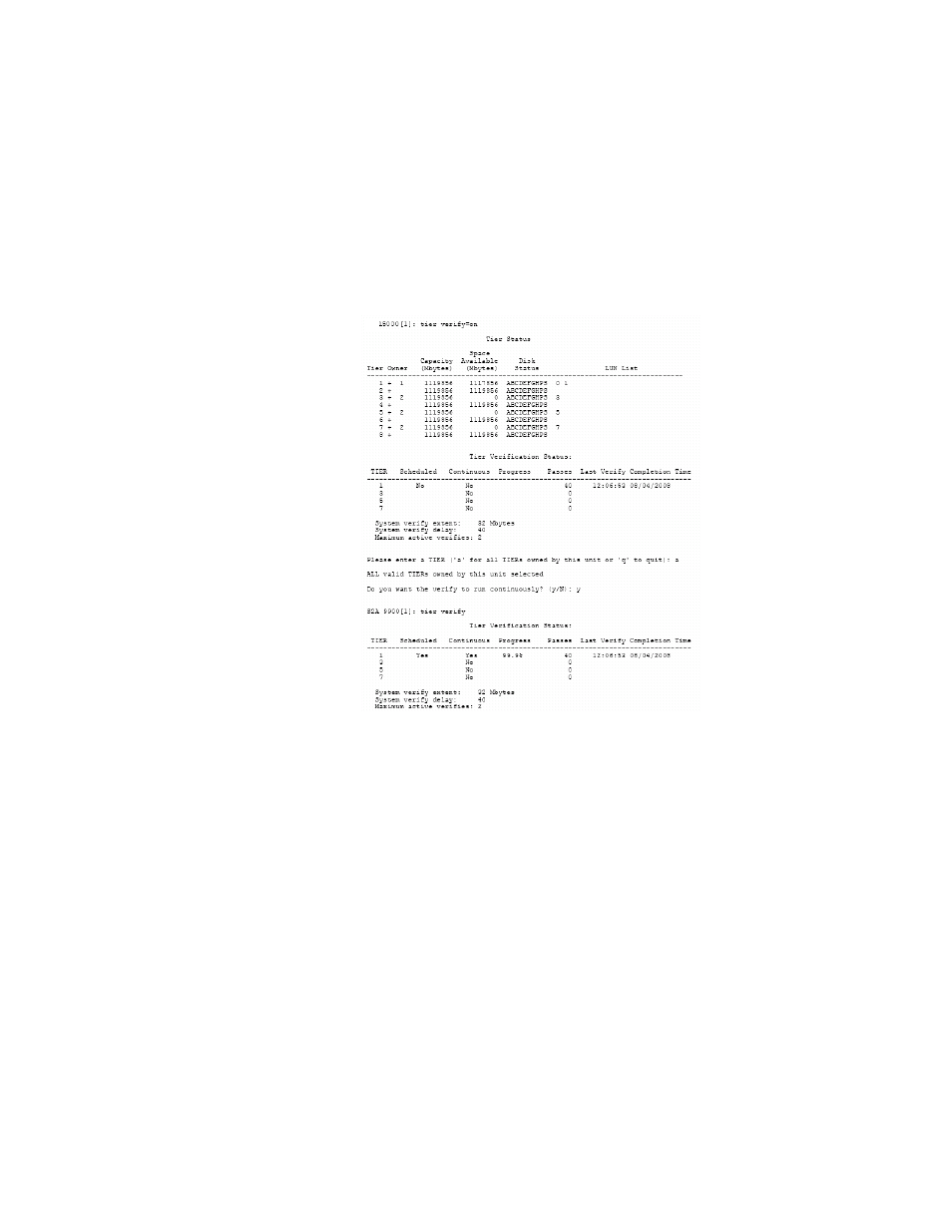 At the prompt, type tier verify=on <enter, Figure 3-42 tier verify on screen, At the prompt, type tier verify=off <enter | APC SGI 15000 RAID User Manual | Page 82 / 152