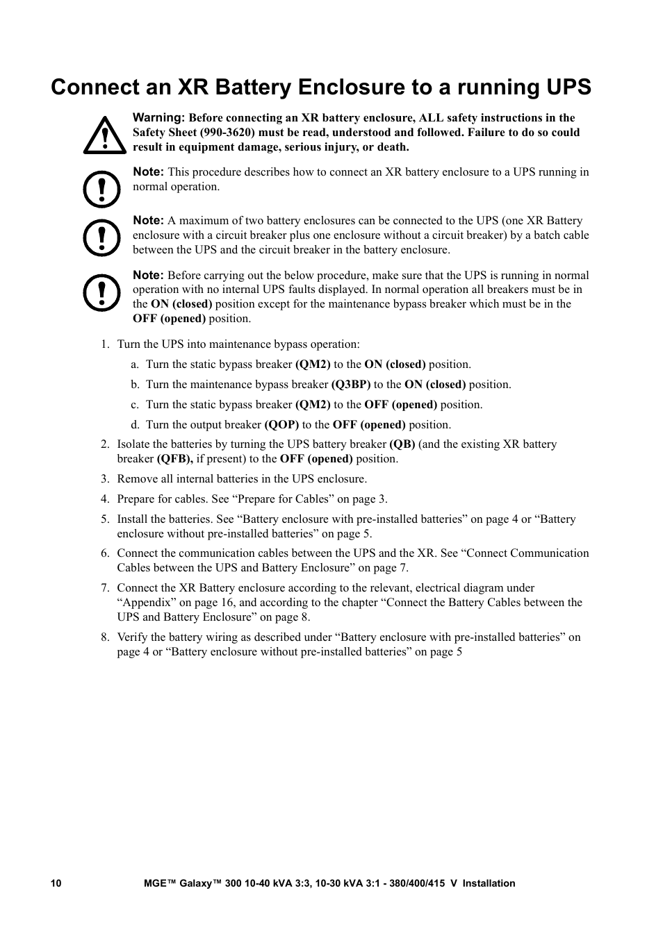 Connect an xr battery enclosure to a running ups | APC MGE 300 User Manual | Page 14 / 28