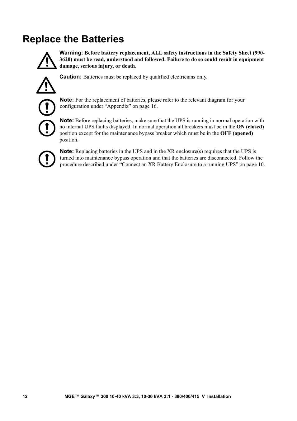 Replace the batteries | APC MGE 300 User Manual | Page 16 / 28