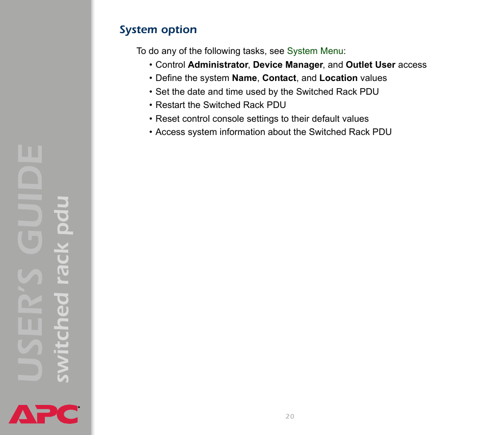 System option, User ’s guide, Switched rack pdu | APC Switched Rack Power Distribution Unit (PDU) User Manual | Page 24 / 93