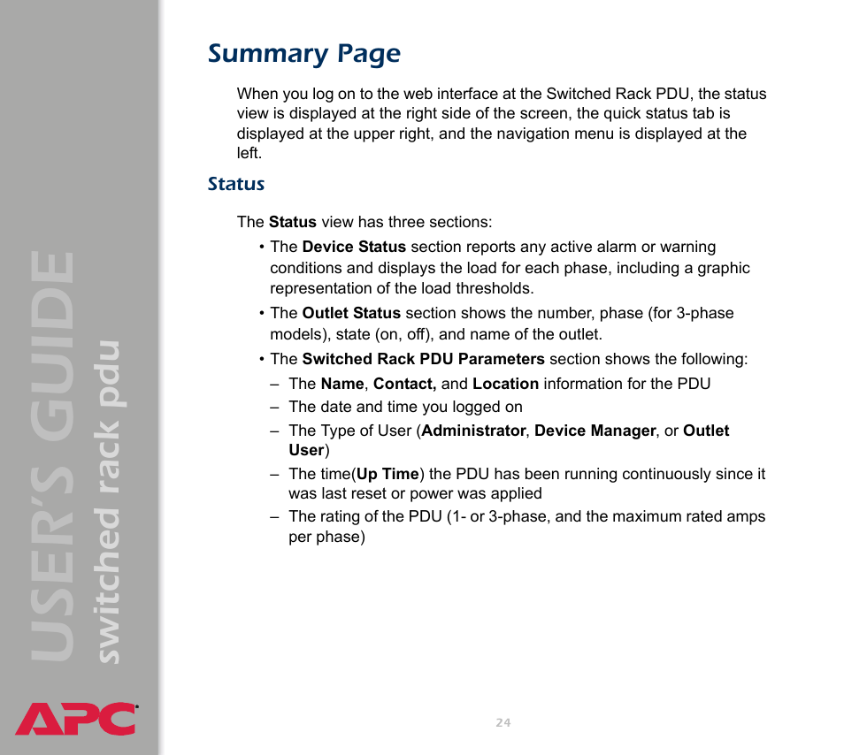 Status, User ’s guide, Switched rack pdu | Summary page | APC Switched Rack Power Distribution Unit (PDU) User Manual | Page 28 / 93
