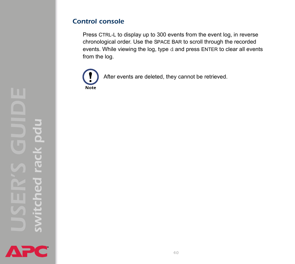Control console, User ’s guide, Switched rack pdu | APC Switched Rack Power Distribution Unit (PDU) User Manual | Page 44 / 93