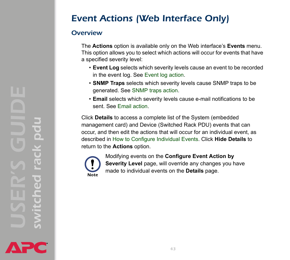Event actions (web interface only), Overview, Event actions (web | Interface only), User ’s guide, Switched rack pdu | APC Switched Rack Power Distribution Unit (PDU) User Manual | Page 47 / 93