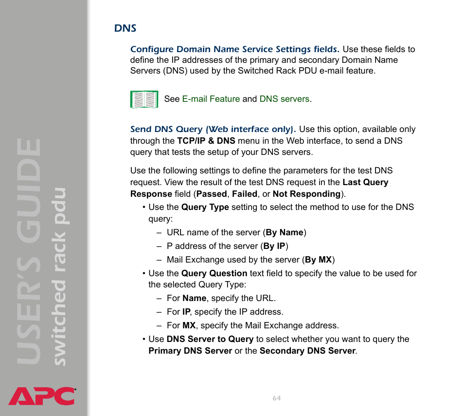 Send dns query (web interface only), User ’s guide, Switched rack pdu | APC Switched Rack Power Distribution Unit (PDU) User Manual | Page 68 / 93