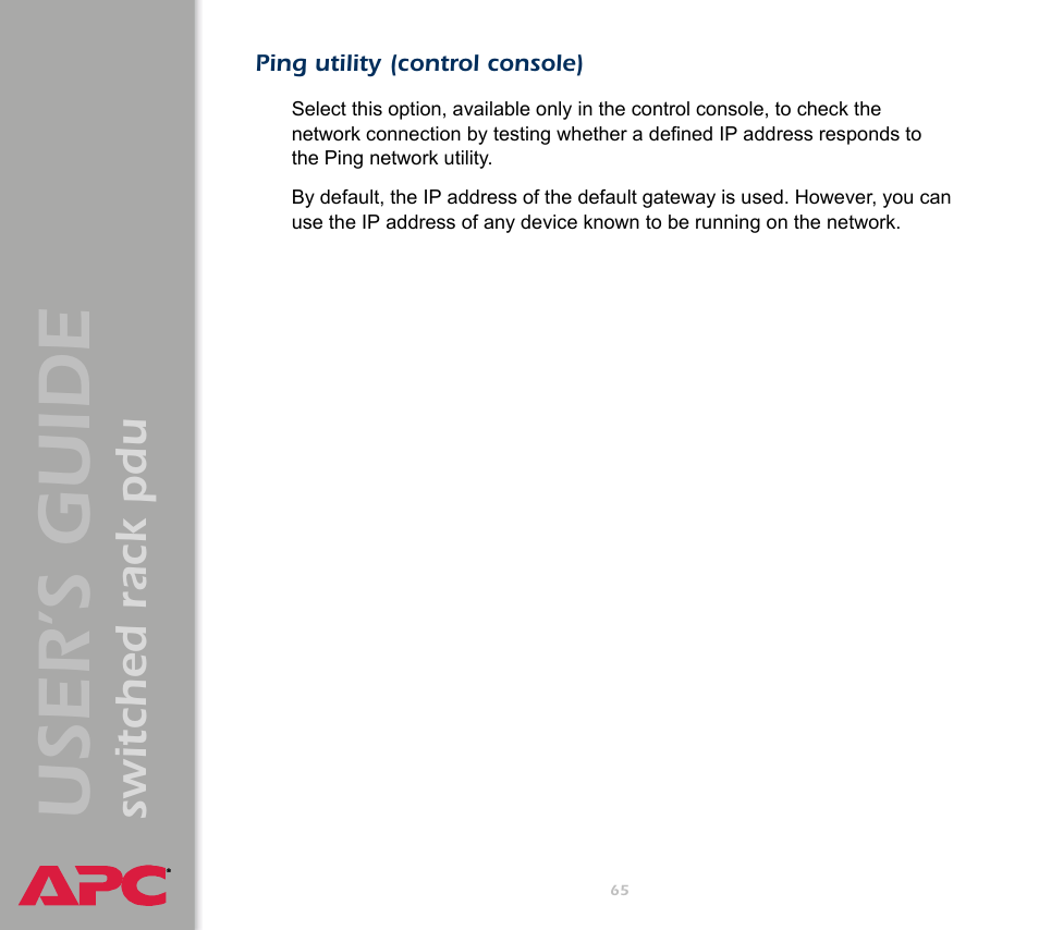 Ping utility (control console), User ’s guide, Switched rack pdu | APC Switched Rack Power Distribution Unit (PDU) User Manual | Page 69 / 93