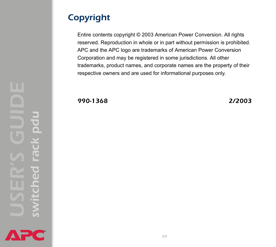 User ’s guide, Switched rack pdu, Copyright | APC Switched Rack Power Distribution Unit (PDU) User Manual | Page 93 / 93