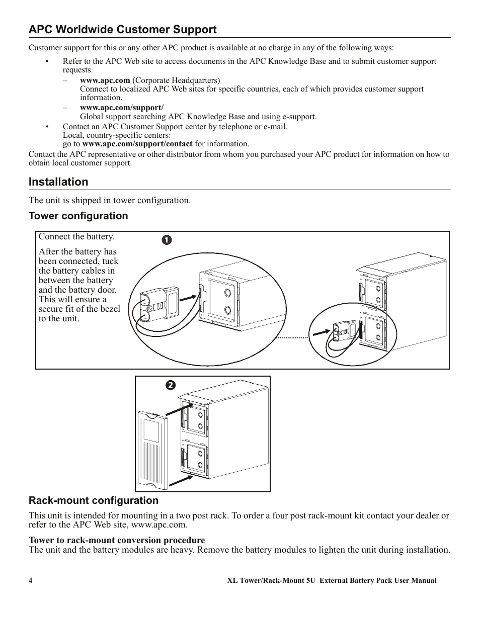Apc worldwide customer support, Installation | APC SMART-UPS XL SUA48XLBP User Manual | Page 4 / 9