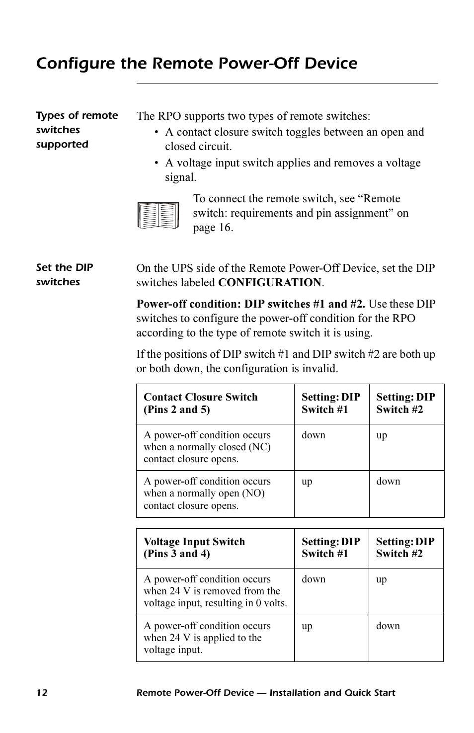 Configure the remote poweroff device, Types of remote switches supported, Power-off condition: dip switches #1 and #2 | Configure the remote power-off device | APC REMOTE POWER-OFF DEVICE AP9830 User Manual | Page 15 / 31