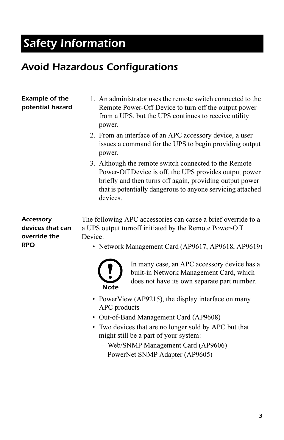 Safety information, Avoid hazardous configurations, Example of the potential hazard | Accessory devices that can override the rpo, Safety information 3, Accessory devices that can override the rpo 3 | APC REMOTE POWER-OFF DEVICE AP9830 User Manual | Page 6 / 31