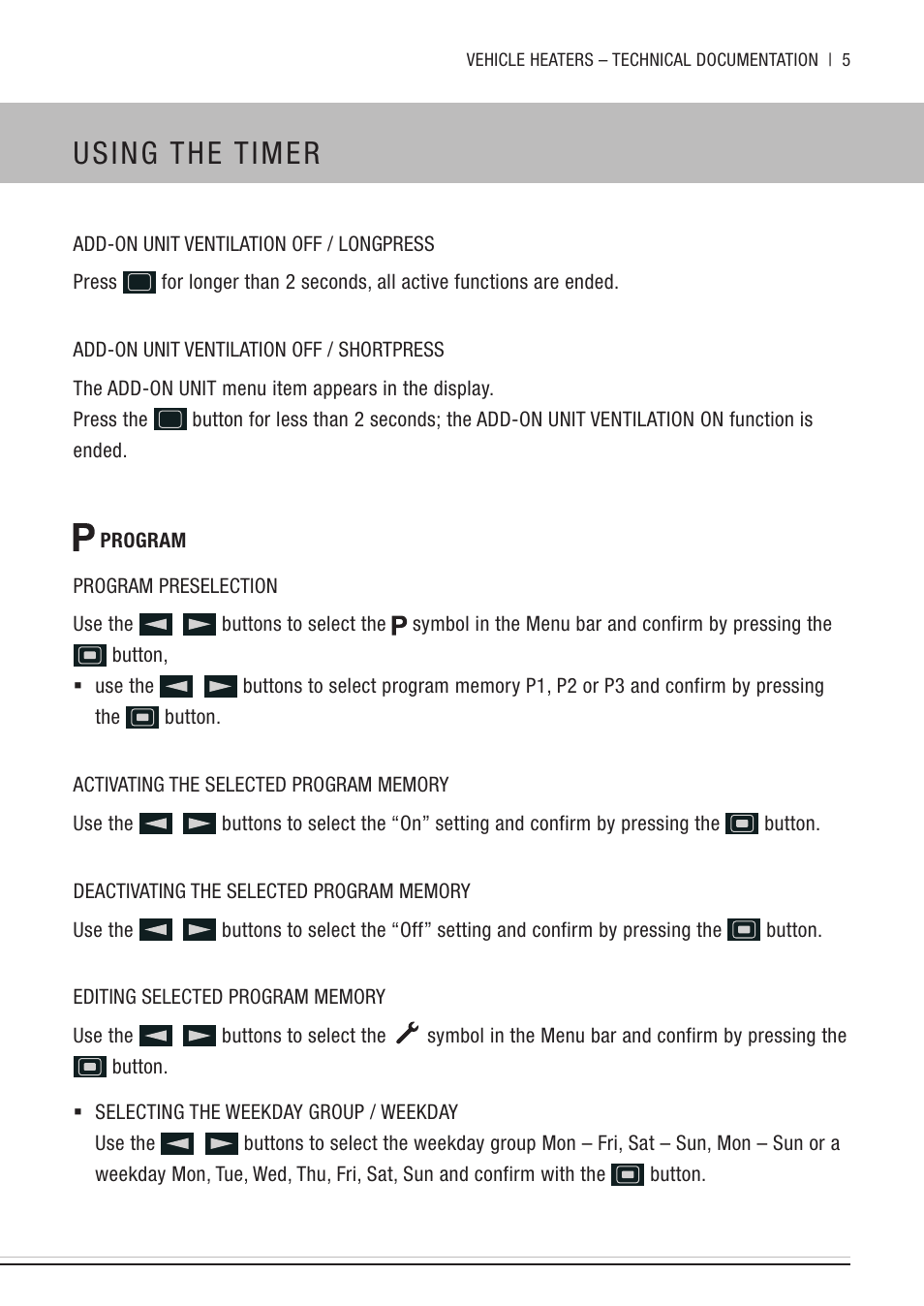Using the timer | Eberspacher EasyStart Timer Quick Guide User Manual | Page 5 / 8