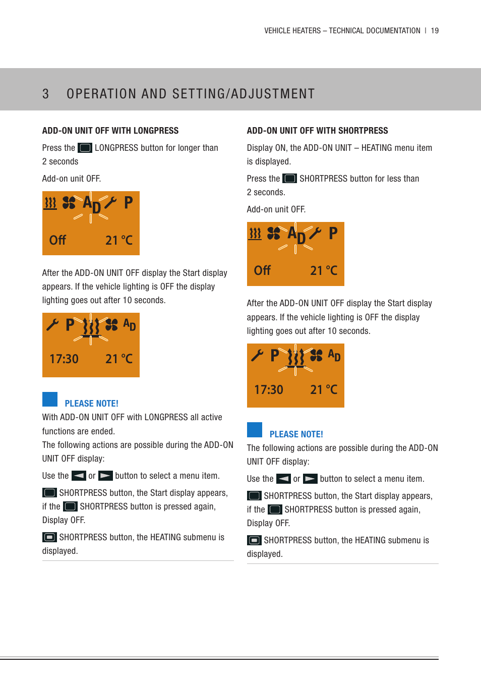 Add-on unit off with longpress, Add-on unit off with shortpress, 3 operation and setting/adjustment | Off 21 °c, 30 21 °c | Eberspacher EasyStart Timer Operating instructions User Manual | Page 19 / 32