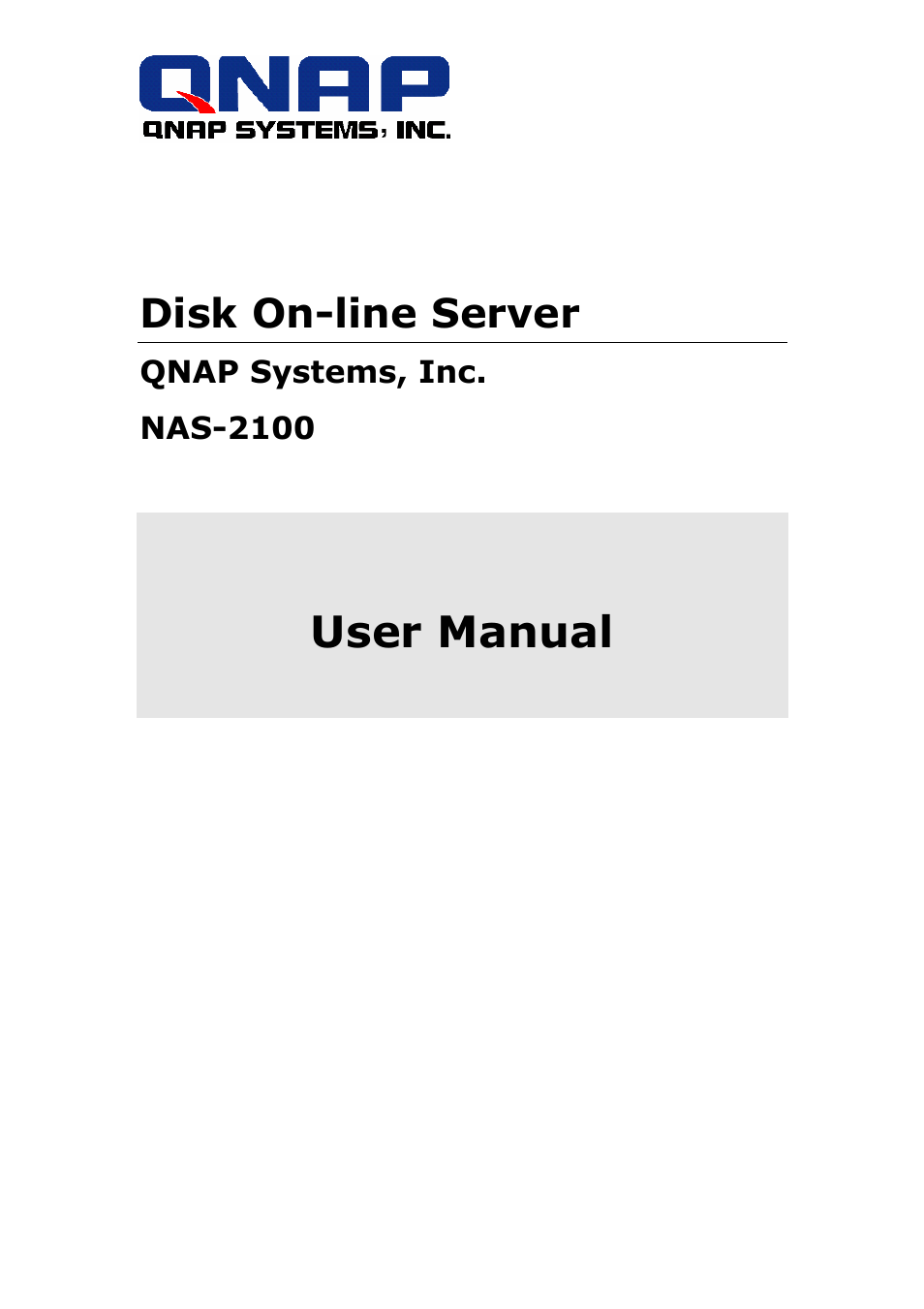 APC Disk On-line Server NAS-2100 User Manual | 112 pages