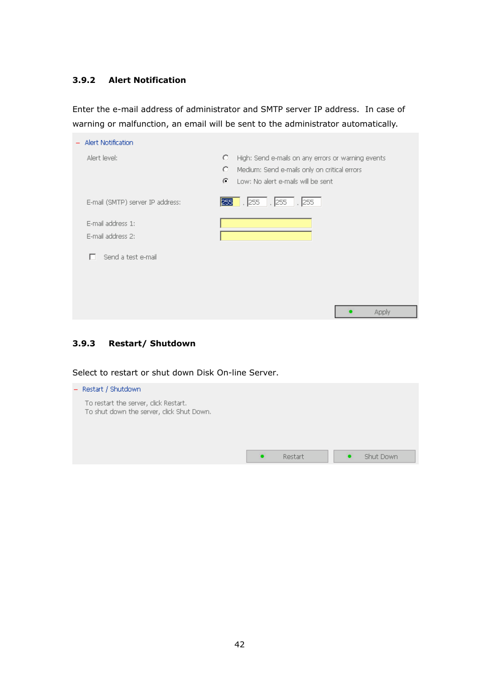 Alert notification, Restart/ shutdown | APC Disk On-line Server NAS-2100 User Manual | Page 42 / 112