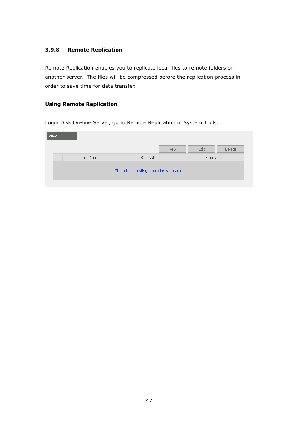 Remote replication | APC Disk On-line Server NAS-2100 User Manual | Page 47 / 112